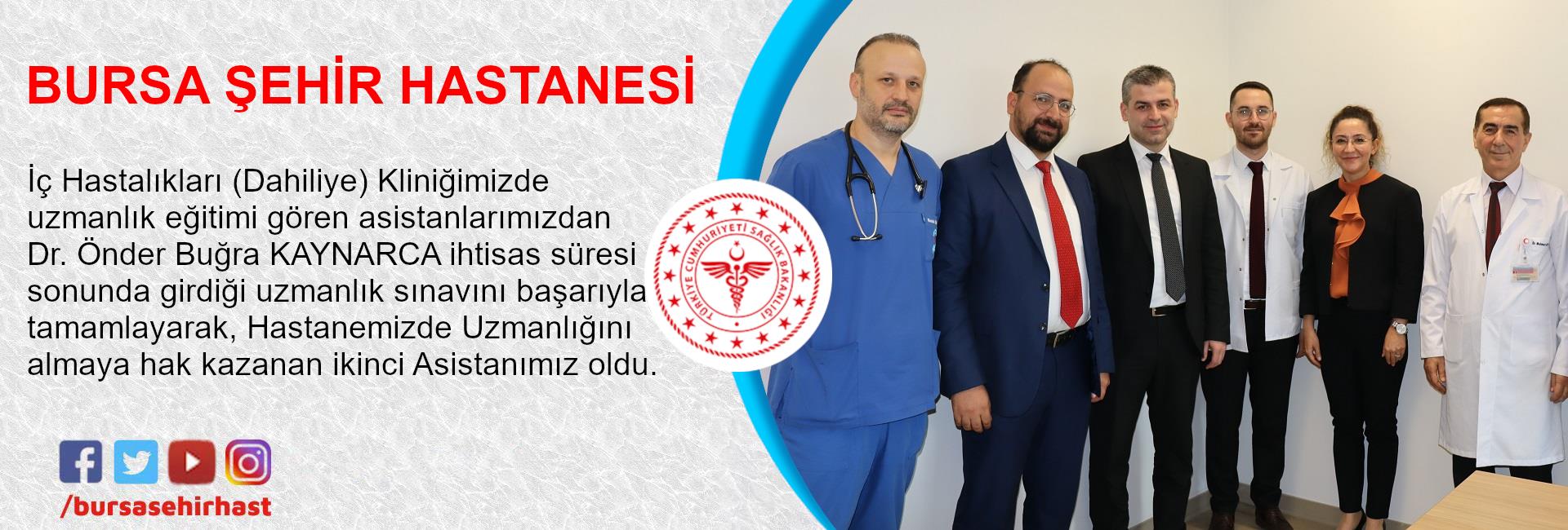 Dr. Önder Buğra KAYNARCA ihtisas süresi sonunda girdiği uzmanlık sınavını başarıyla tamamlayarak, İç Hastalıkları (Dahiliye) Uzmanlığını almaya hak kazanmıştır.